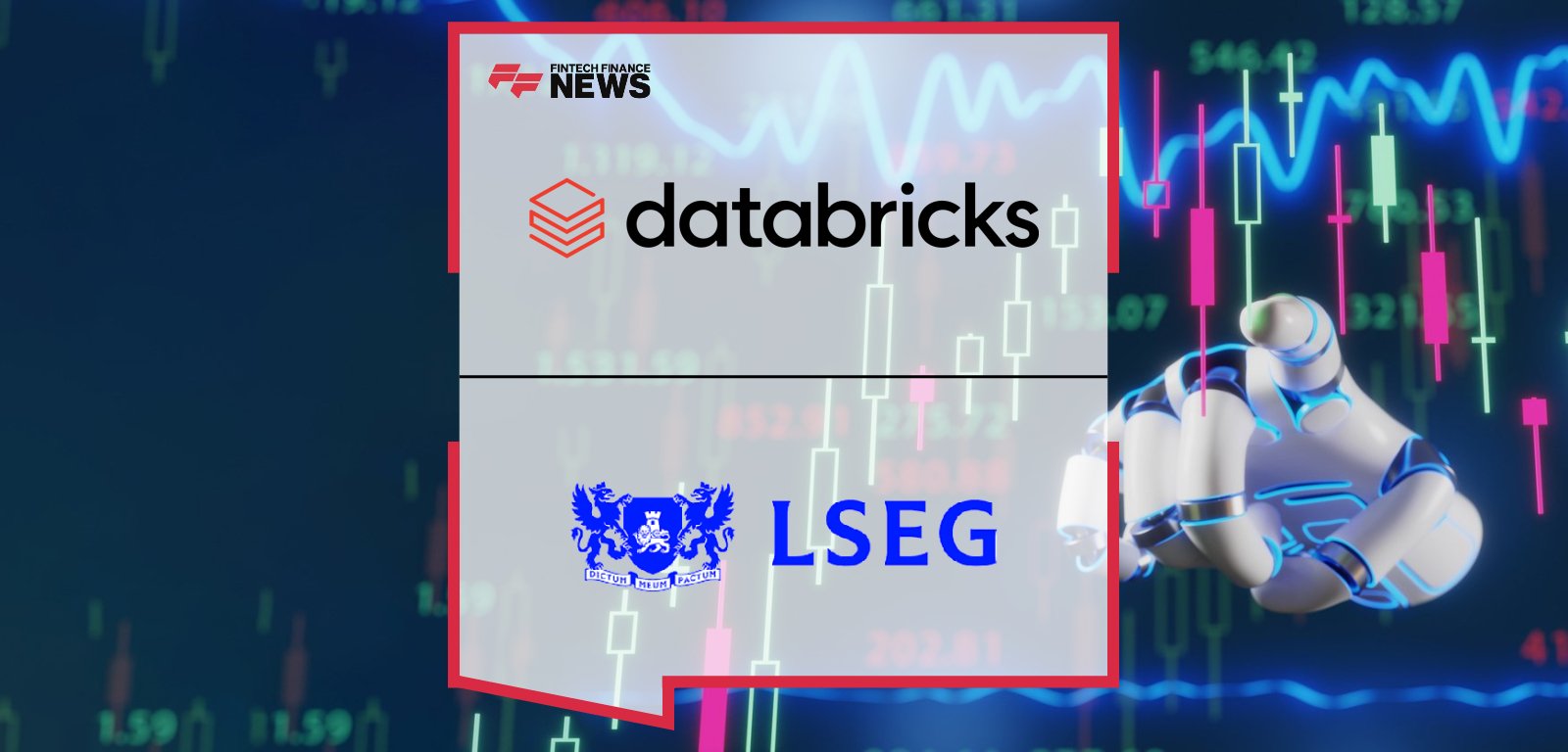 LSEG partners with Databricks to deliver AI-ready financial data via Delta Sharing, enabling real-time investment analytics, risk management, and trading workflows.