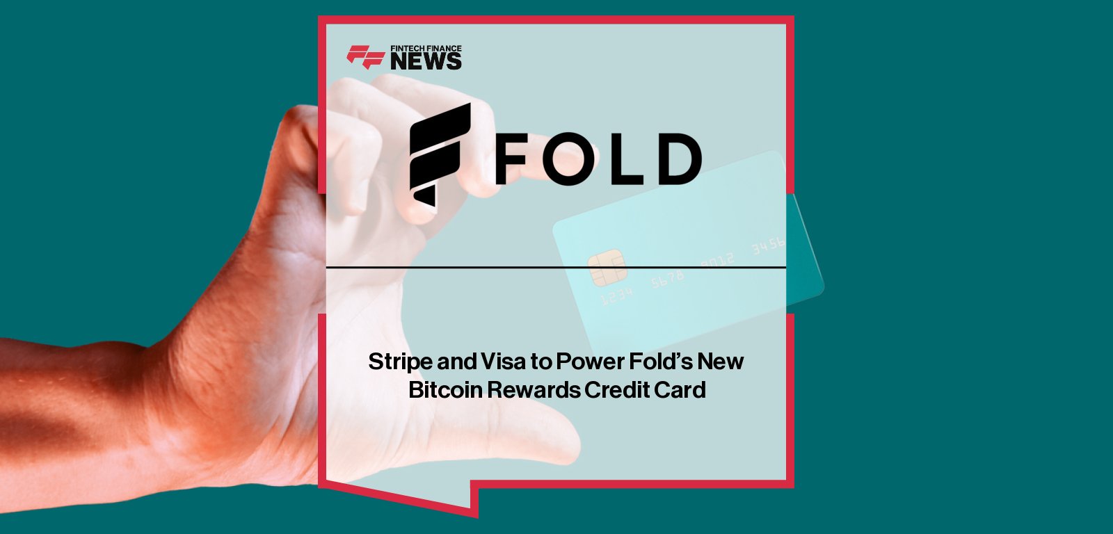 Stripe and Visa to Power Fold’s New Bitcoin Rewards Credit Card