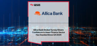 Allica Bank survey shows rising broker confidence in asset finance despite reduced applications, with transport, logistics, construction, and manufacturing leading activity.