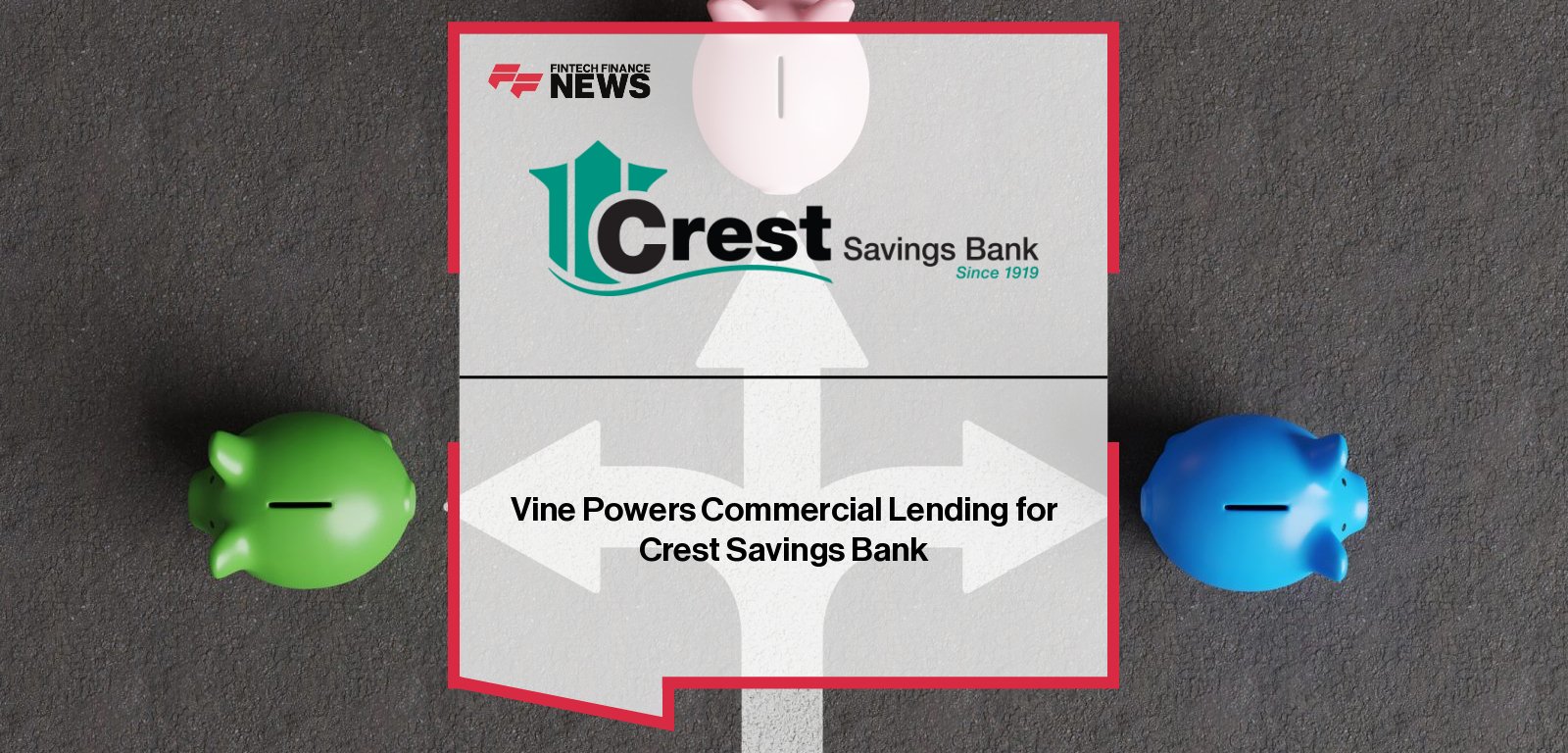 Crest Savings Bank selects Vine’s AI-powered lending platform to streamline construction, hotel, and business loans, enhancing underwriting, cash flow analysis, and reporting.