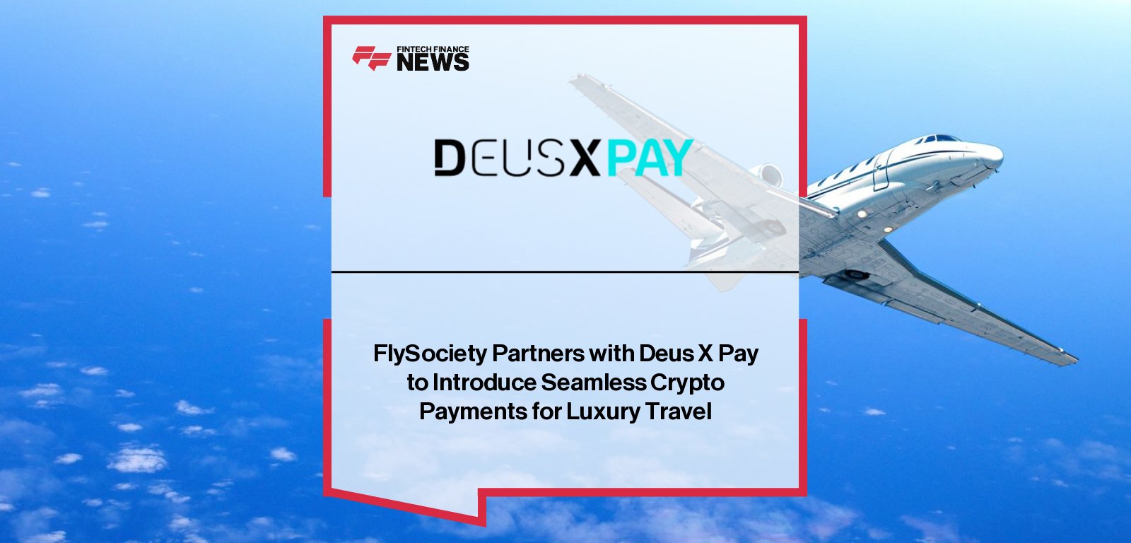Richard Crook of Deus X Pay and Nico Castanheira of FlySociety announce partnership enabling cryptocurrency payments for private jet charters across Europe and Dubai.