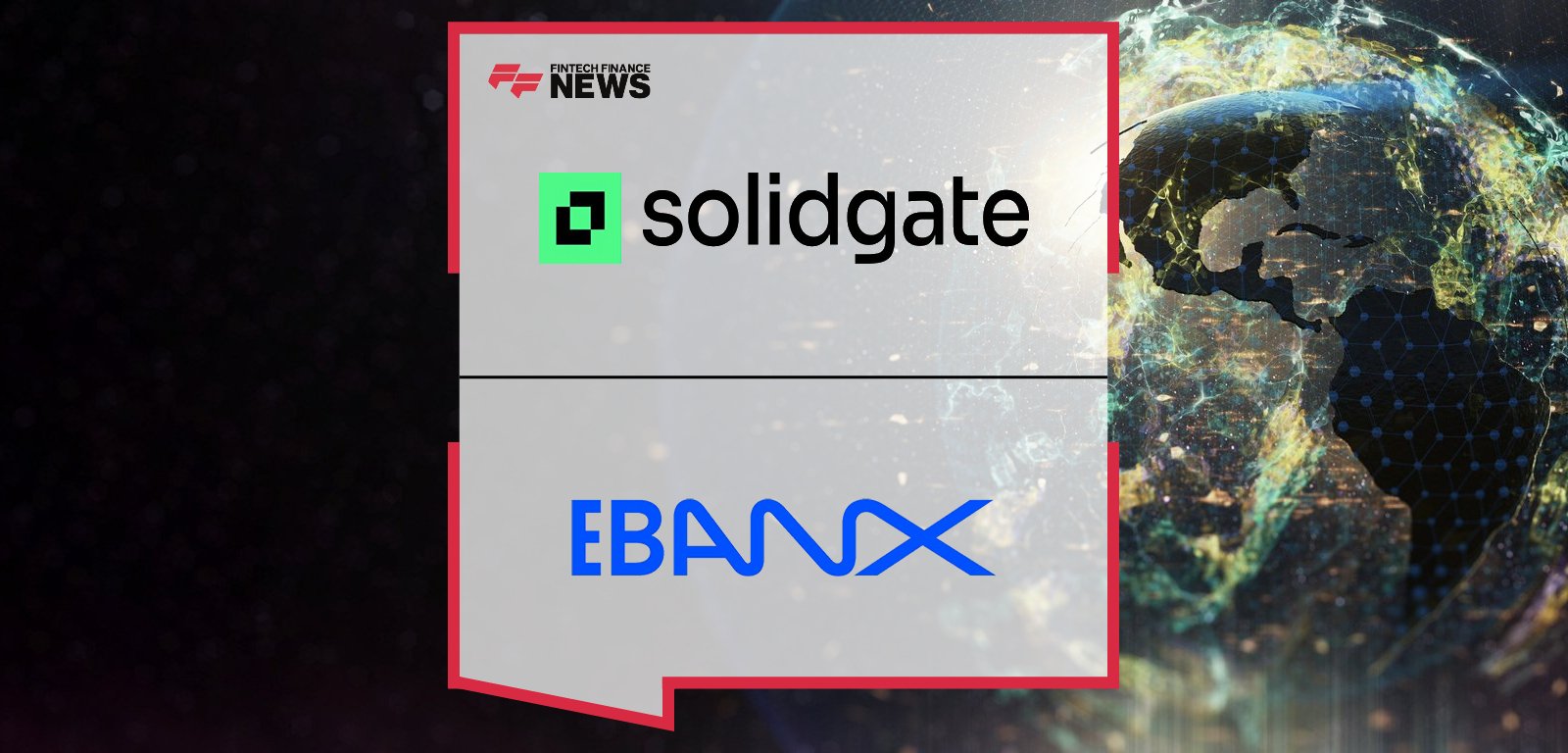 Solidgate partners with EBANX to expand merchant access to local payment methods across 13 Latin American countries and select emerging markets like India.