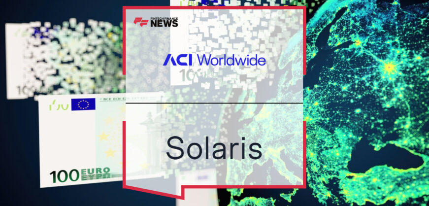 ACI Worldwide partners with Solaris SE to migrate instant payments onto ACI Connetic, led by Carsten Höltkemeyer, Tom Warsop, and Richard Albery to drive embedded finance innovation across Europe.