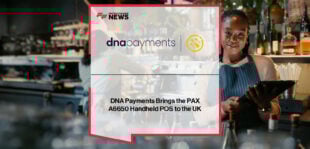 DNA Payments launches the PAX A6650 Mini-POS in the UK, with Nurlan Zhagiparov and Colin Neil highlighting its durable, smartphone-grade performance for hospitality, retail, and restaurant businesses.