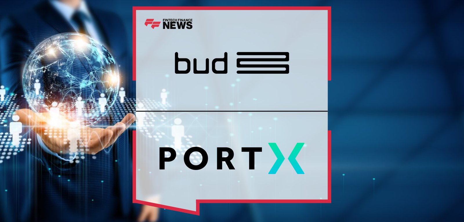 PortX partners with Bud Financial to deliver AI-powered integration and data intelligence for banks and credit unions, with leaders David Wexler and Michael Cullum highlighting seamless access to enriched customer insights.