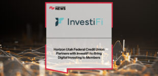 Horizon Utah Federal Credit Union partners with InvestiFi to integrate guided investing, stock and ETF trading, cryptocurrency access, and financial education directly into its online and mobile banking platforms.