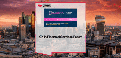 CX in Financial Services Forum