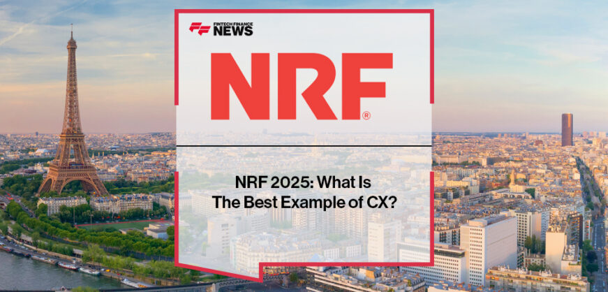 NRF 2025: What Is The Best Example of CX?