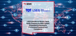 LSEG Risk Intelligence launches World-Check Verify with AWS, a next-generation cloud-native screening API for instant, embedded compliance in payments and onboarding.