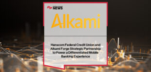 Alkami partners with Hanscom Federal Credit Union to launch a gamified mobile banking app with personalized financial wellness tools and digital banking integration.