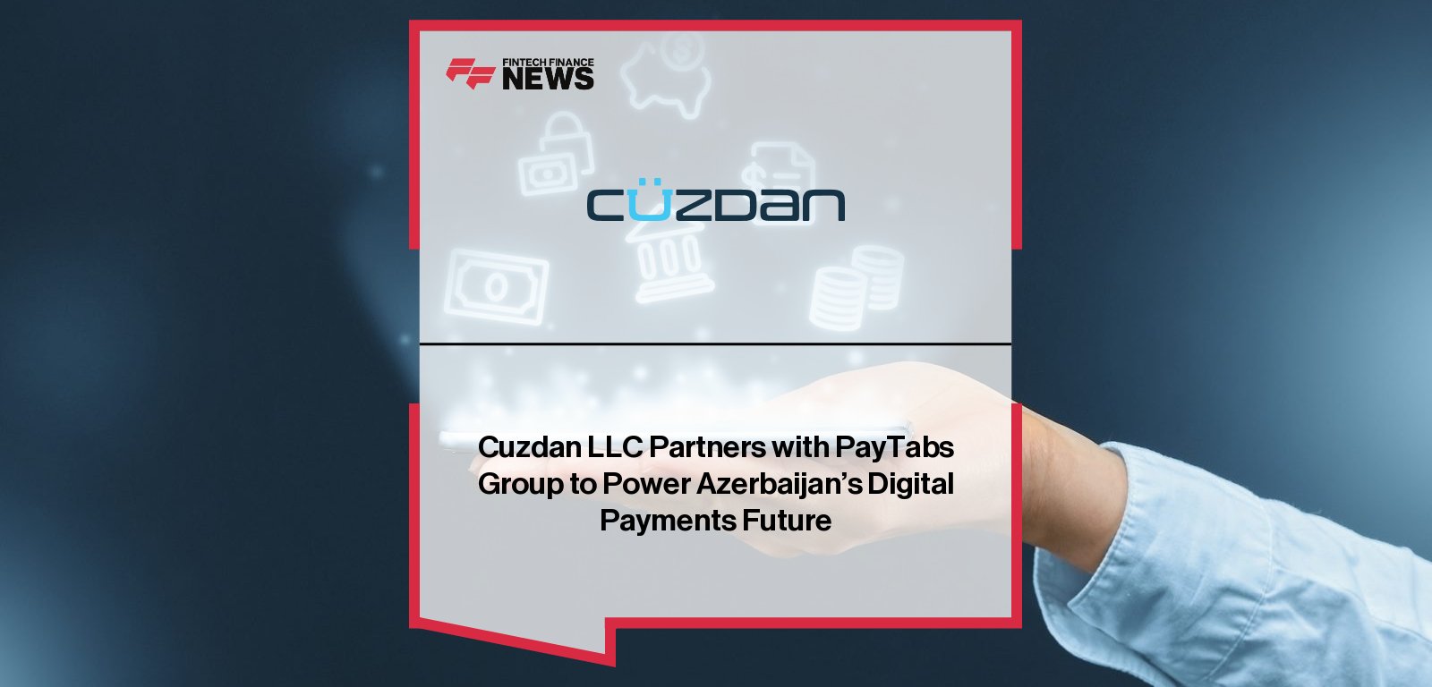 Cuzdan CEO Mustafa Baltaci and PayTabs executives Hany Soliman and Abdulaziz Al Jouf announce the nationwide rollout of a payment orchestration platform to transform Azerbaijan’s digital payments landscape.