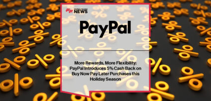 PayPal launches 5% cash back on Buy Now Pay Later purchases for U.S. customers during the holiday season, with Michelle Gill highlighting expanded Pay Monthly in-store options.
