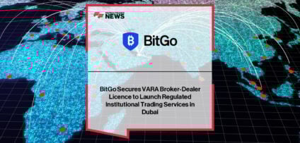 BitGo MENA secures a Broker-Dealer licence from Dubai’s VARA, enabling regulated institutional digital asset trading and OTC services with deep liquidity and insured custody.