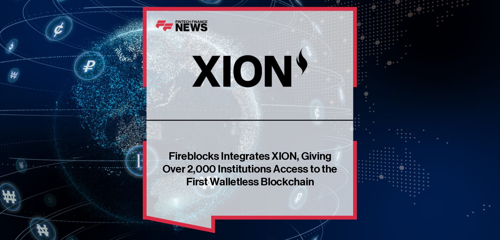 XION integrates with Fireblocks to provide walletless, gasless blockchain infrastructure for enterprises, enabling secure adoption of payments, loyalty, gaming, and tokenization programs.