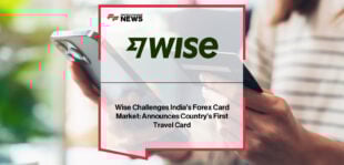 Wise opens the waitlist for its Travel Card in India, offering transparent mid-market exchange rates and 40+ currency support, with Taneia Bhardwaj highlighting its design for Indian travelers abroad.