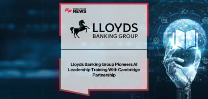 Lloyds Banking Group launches “Leading with AI,” a Cambridge-designed executive training programme equipping senior leaders with advanced AI skills and ethical innovation expertise.