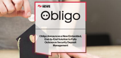 Obligo launches a fully embedded, end-to-end deposit management solution that eliminates the need for traditional cash deposits, offering digital, flexible, and secure options for renters and property managers.