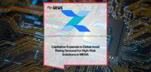 Capitalixe Co-Founders Lissele Pratt and Ivan Kovachev expand the company into Dubai, establishing a new base in the UAE to provide high-risk payment and multi-currency banking solutions for fintech and crypto clients.