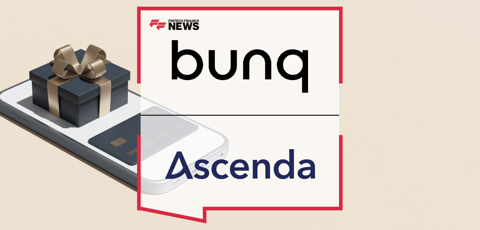Ascenda partners with bunq, Europe’s second-largest neobank, to power a new loyalty ecosystem enabling users to earn airline miles and premium rewards through everyday card spending, announced by Josh Berwitz and Tom Bilske.