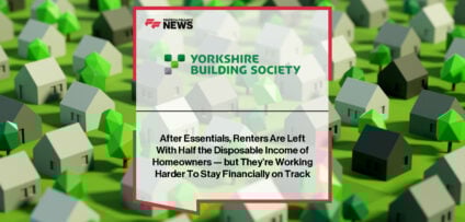 Yorkshire Building Society’s new “Building Financial Foundations” campaign reveals UK renters have an average of £440 in disposable income compared to £872 for homeowners, highlighting widening financial gaps and barriers to homeownership.