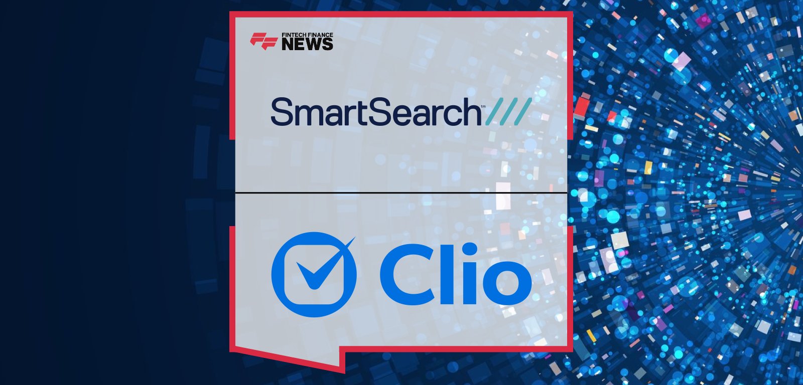 SmartSearch integrates its award-winning digital AML and compliance platform with Clio’s global legal practice management system, enabling law firms to perform seamless identity verification and real-time compliance monitoring within existing workflows.