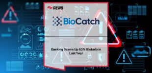 BioCatch’s 2025 Global Scams Report reveals a 65% surge in global scam attempts, including sharp increases in vishing, romance, and investment scams, as behavioral intelligence solutions emerge as key defenses for banks and consumers.