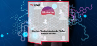 Instamo appoints Stephen Rhodes, formerly of Legal & General and Twenty7tec, as Head of Growth to scale adoption of its Next Generation Intermediary Portal API for digital mortgage connectivity.