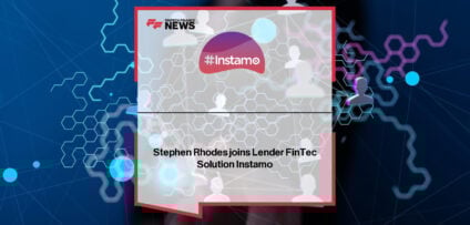 Instamo appoints Stephen Rhodes, formerly of Legal & General and Twenty7tec, as Head of Growth to scale adoption of its Next Generation Intermediary Portal API for digital mortgage connectivity.