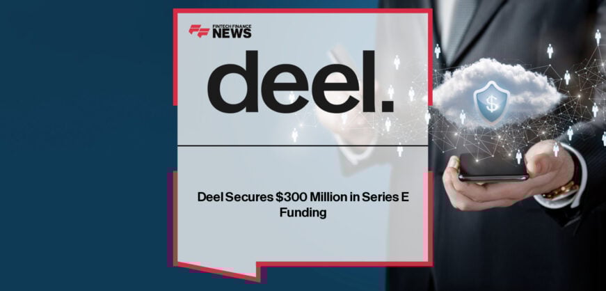 Deel raises $300 million from Ribbit Capital, Andreessen Horowitz, and Coatue, reaching a $17.3 billion valuation to expand its global HR and payroll infrastructure.