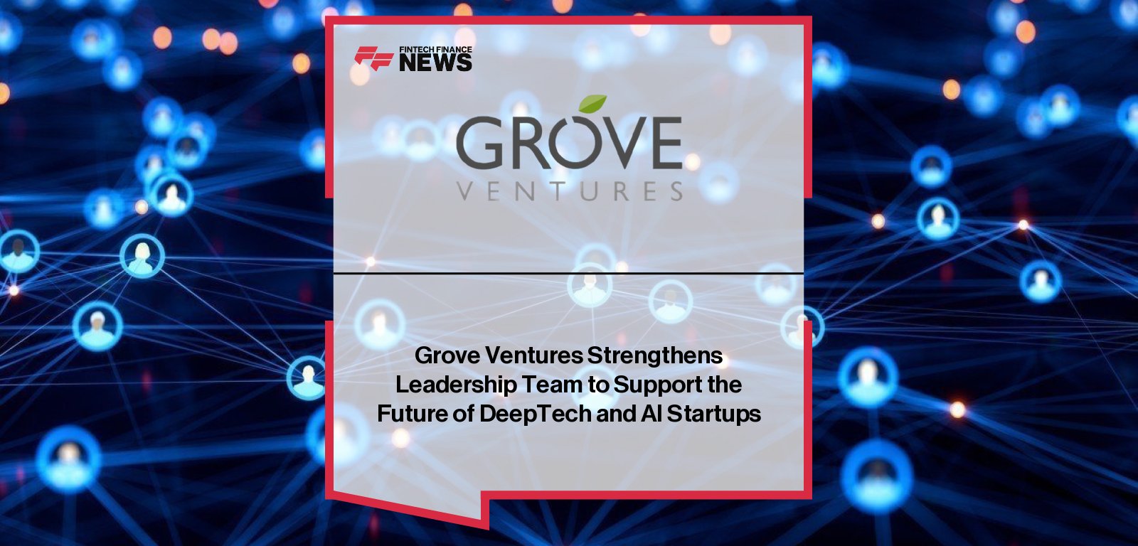 Grove Ventures promotes Lotan Levkowitz, Lior Handelsman, and Renana Ashkenazi to Managing Partners, expanding its leadership team as the Israeli deep-tech VC firm enters its next decade of innovation.