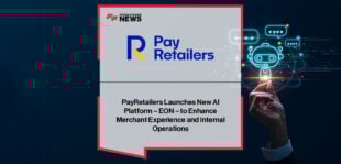 PayRetailers launches EON, its in-house enterprise AI platform for payments, with Tristán Torres Velat and Daniel Niezgoda leading the development of secure, compliant AI capabilities for merchants and internal operations.