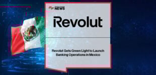 Revolut receives final authorization from the CNBV and Bank of Mexico to operate as a Multiple Banking Institution, with CEO Juan Miguel Guerra leading the launch of Mexico’s first fully licensed independent digital bank.