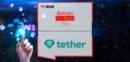 Bahrain FinTech Bay and Tether sign an MoU to accelerate blockchain adoption, education, and innovation under the Central Bank of Bahrain’s new stablecoin regulatory framework.