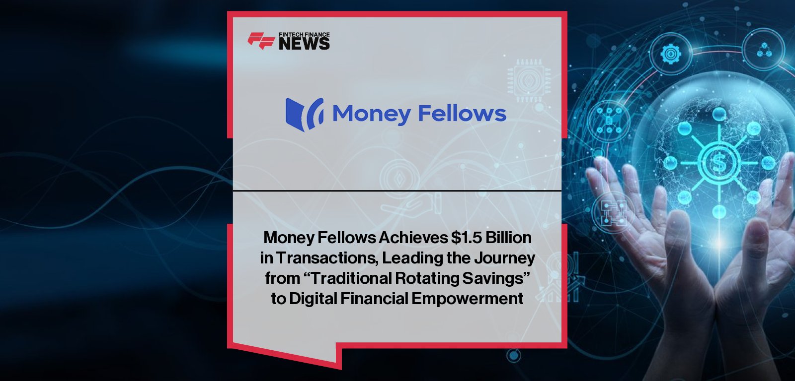 Money Fellows surpasses 8 million users under the leadership of founder and CEO Ahmed Wadi, advancing Egypt’s digital savings revolution in partnership with Banque Misr.