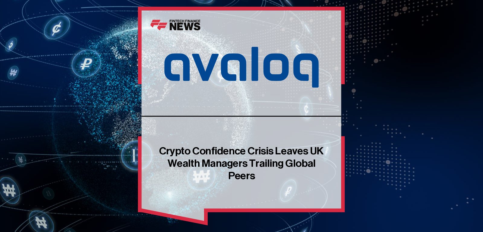 Avaloq research reveals that only 27% of UK wealth managers feel equipped to advise clients on crypto investing, as Suman Rao urges the industry to modernize digital asset strategies amid rising client demand.