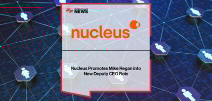 Nucleus Financial Platforms promotes Mike Regan to Deputy CEO, supporting CEO Richard Rowney in driving strategic growth and transformation across the UK’s largest independent adviser platform group.