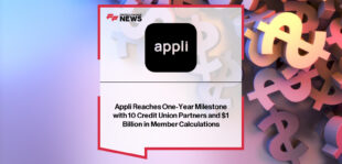 Appli celebrates its one-year anniversary, achieving $1 billion in lending calculations across 10 credit union partners, led by Founder and CEO Tim Pranger, with conversion rates as high as 20%.
