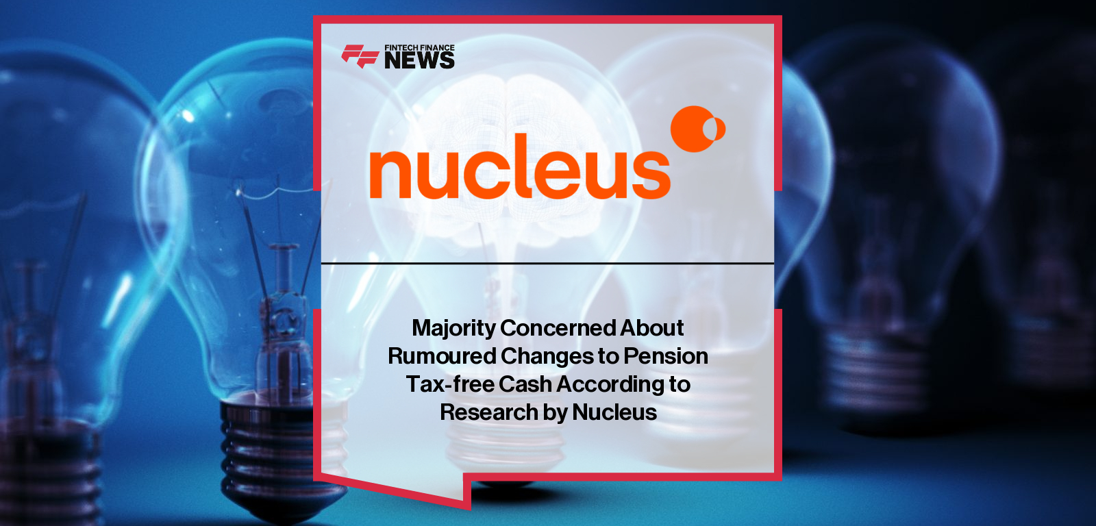 Nucleus research shows 59% of people are concerned about rumoured changes to pension tax-free cash rules ahead of the UK Autumn Budget 2025, warning speculation could harm retirement confidence.