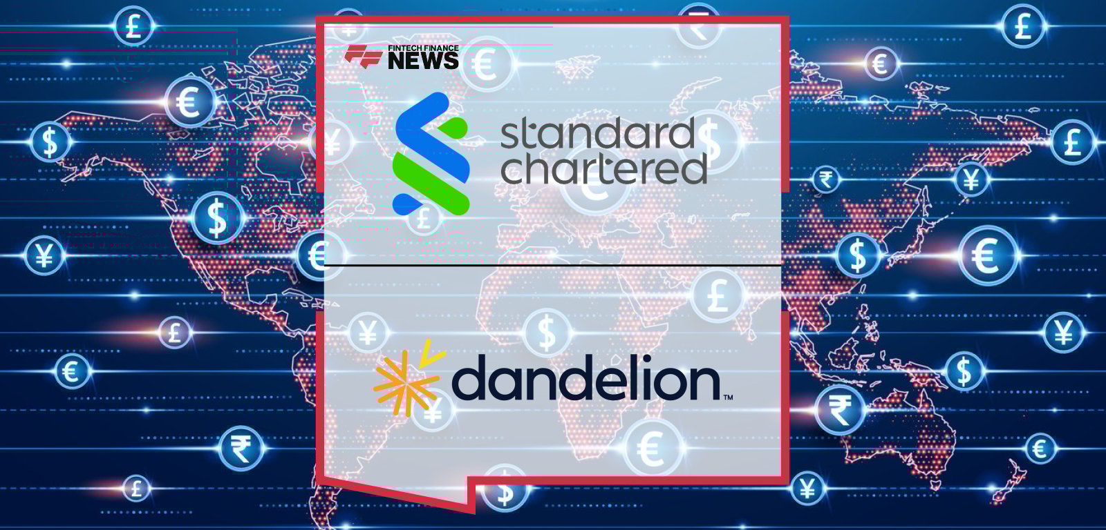 Standard Chartered partners with Dandelion Payments, a Euronet Worldwide company, to enhance low-value cross-border disbursements with broader currency reach and faster payment options.