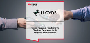 Lloyds Merchant Services releases “The Flex Economy” report highlighting rising UK consumer demand for Buy Now Pay Later (BNPL) and point-of-sale (POS) finance as shoppers prioritize flexibility and cash flow management.
