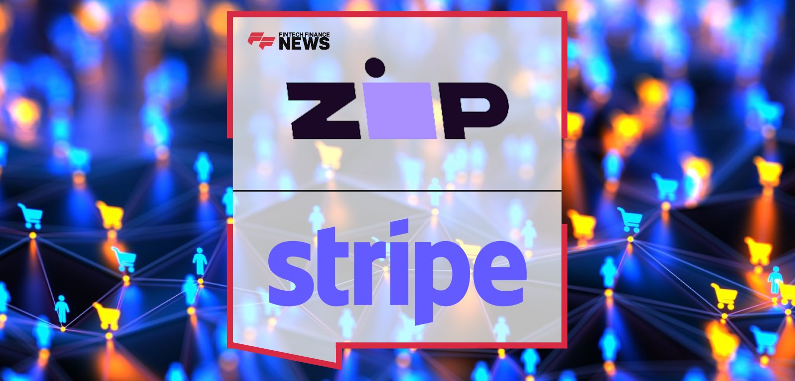 Zip expands its partnership with Stripe, enabling U.S. merchants to easily activate Zip’s Buy Now, Pay Later option directly from the Stripe Dashboard and offer installment payments at checkout.