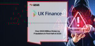 UK Finance’s 2025 Half Year Fraud Report reveals £629 million stolen through scams and payment fraud, with banks preventing £870 million in unauthorised fraud through advanced security measures.