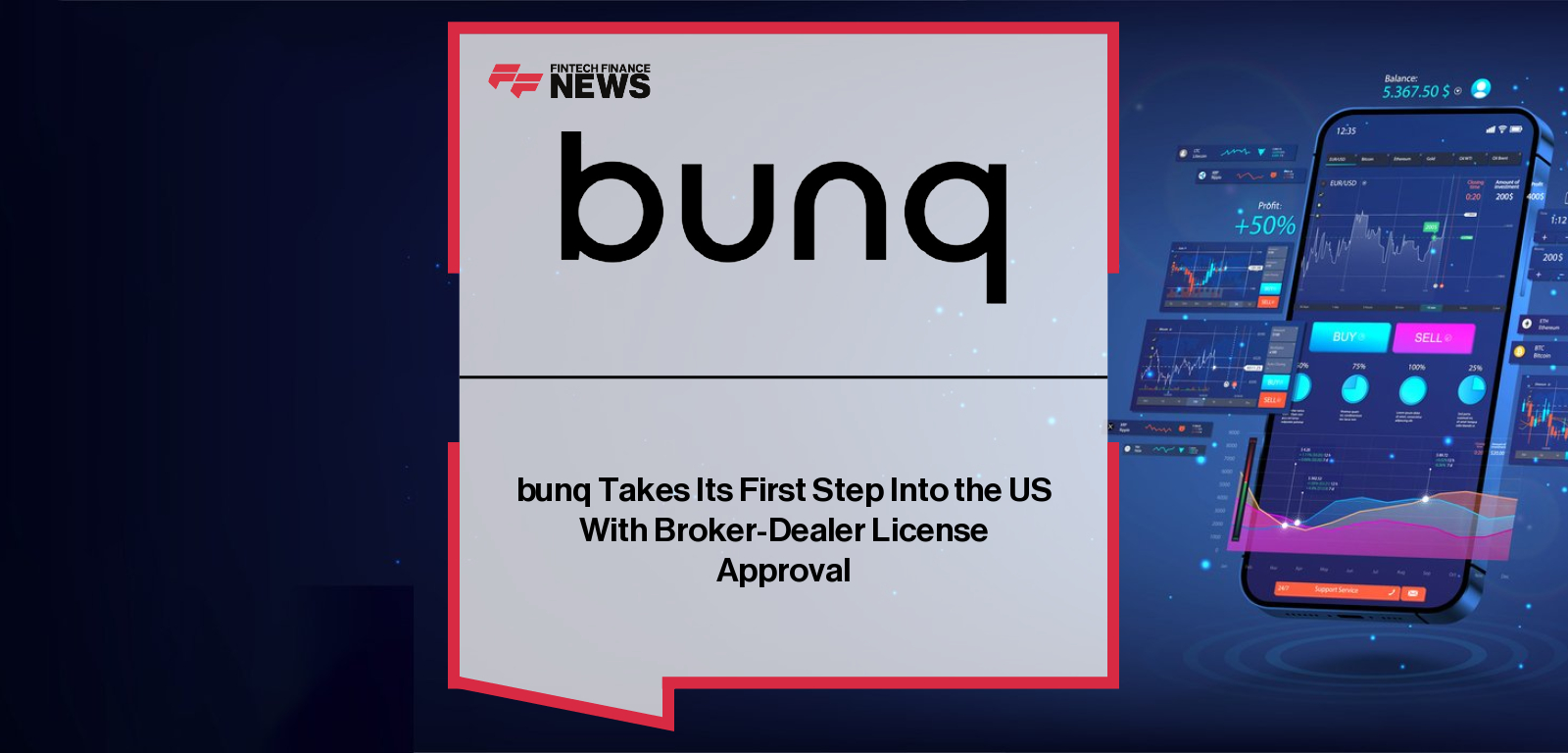 Ali Niknam, CEO of bunq, announces FINRA approval enabling the European neobank to operate as a US broker-dealer and bring its digital banking and investing products to American users.