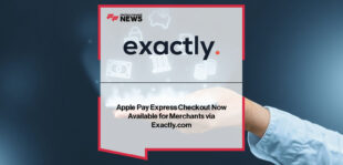 Exactly.com launches Apple Pay Express Checkout, enabling customers to complete purchases directly from product pages in one tap with secure biometric authentication.