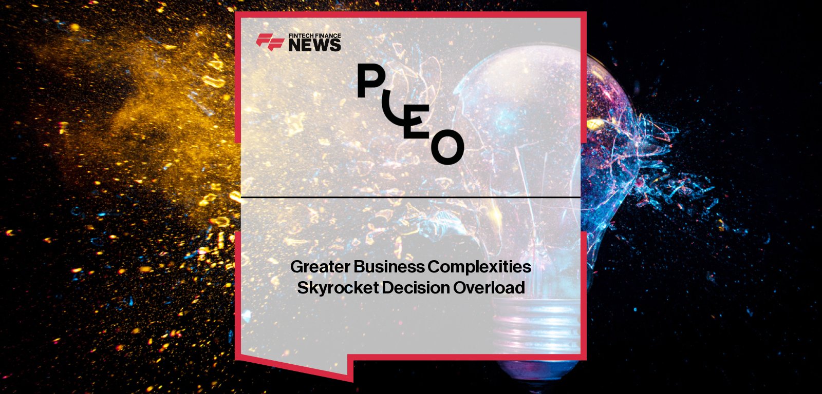 Pleo releases “The Power of Better Business Decisions” report, revealing rising decision pressure among UK business leaders and the growing need for finance tools that enable confident decision-making.
