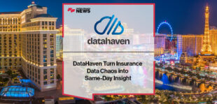 DataHaven Turn Insurance Data Chaos into Same-Day Insight