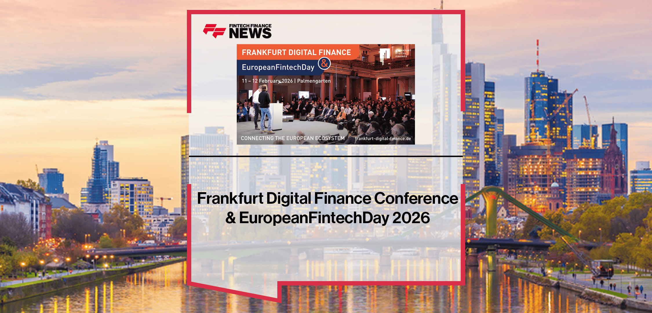 Frankfurt Digital Finance Conference & EuropeanFintechDay 2026 - FF News |  Fintech Finance