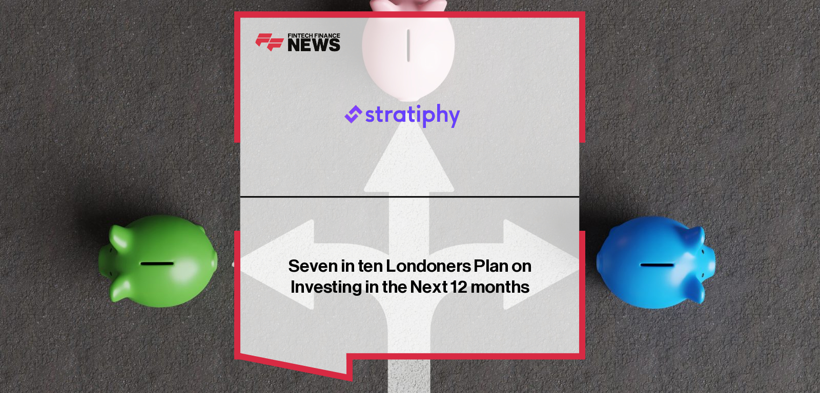 Stratiphy CEO and Founder Daniel Gold unveils research showing that 69% of Londoners plan to invest in the next year, highlighting growing demand for personalised, AI-powered investment tools that offer greater control and transparency.