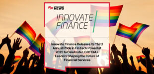 Innovate Finance CMO Roberto Napolitano announces the launch of the Pride in FinTech Powerlist 2025, celebrating LGBTQIA+ leaders shaping a more inclusive and equitable financial services industry, supported by Google, Kyndryl, Alloy, Zilch, and myGwork.