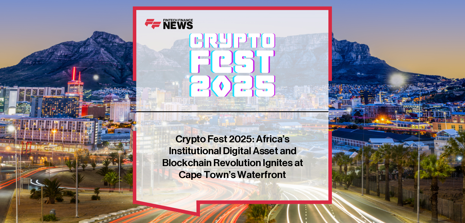 Crypto Fest 2025, Africa’s flagship blockchain and digital assets event, returns to Cape Town’s Victoria & Alfred Waterfront, spotlighting institutional adoption, stablecoins, and the evolving regulatory landscape shaping the continent’s digital future.